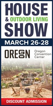 2021 Portland House and Outdoor Living Show
